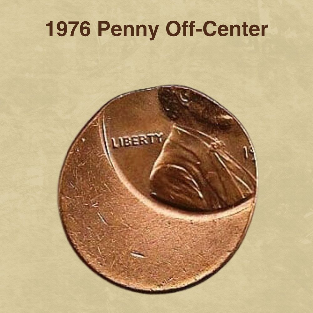1976 Penny Off-Center