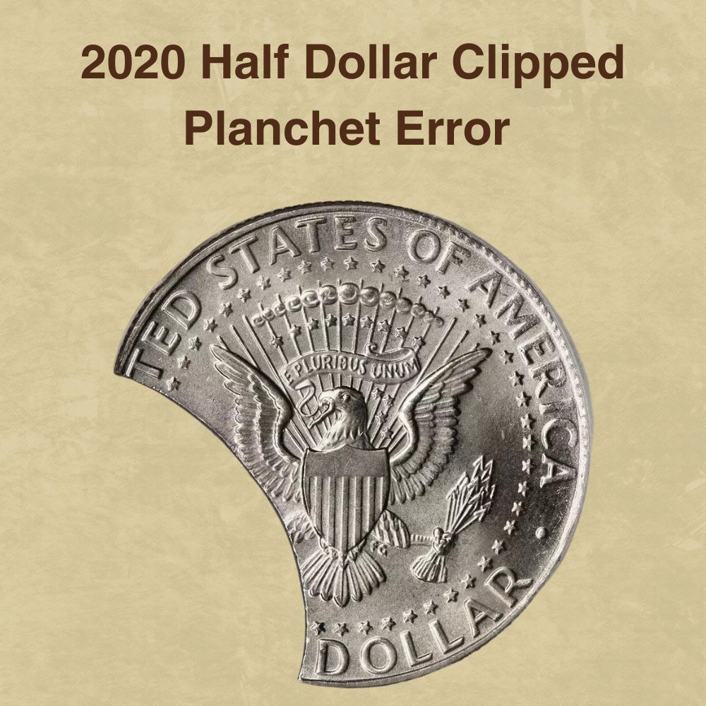 2020 Half Dollar Clipped Planchet Error