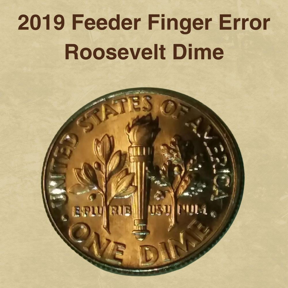 2019 Feeder Finger Error Roosevelt Dime